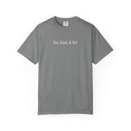 fun, kind, & hot T-Shirt