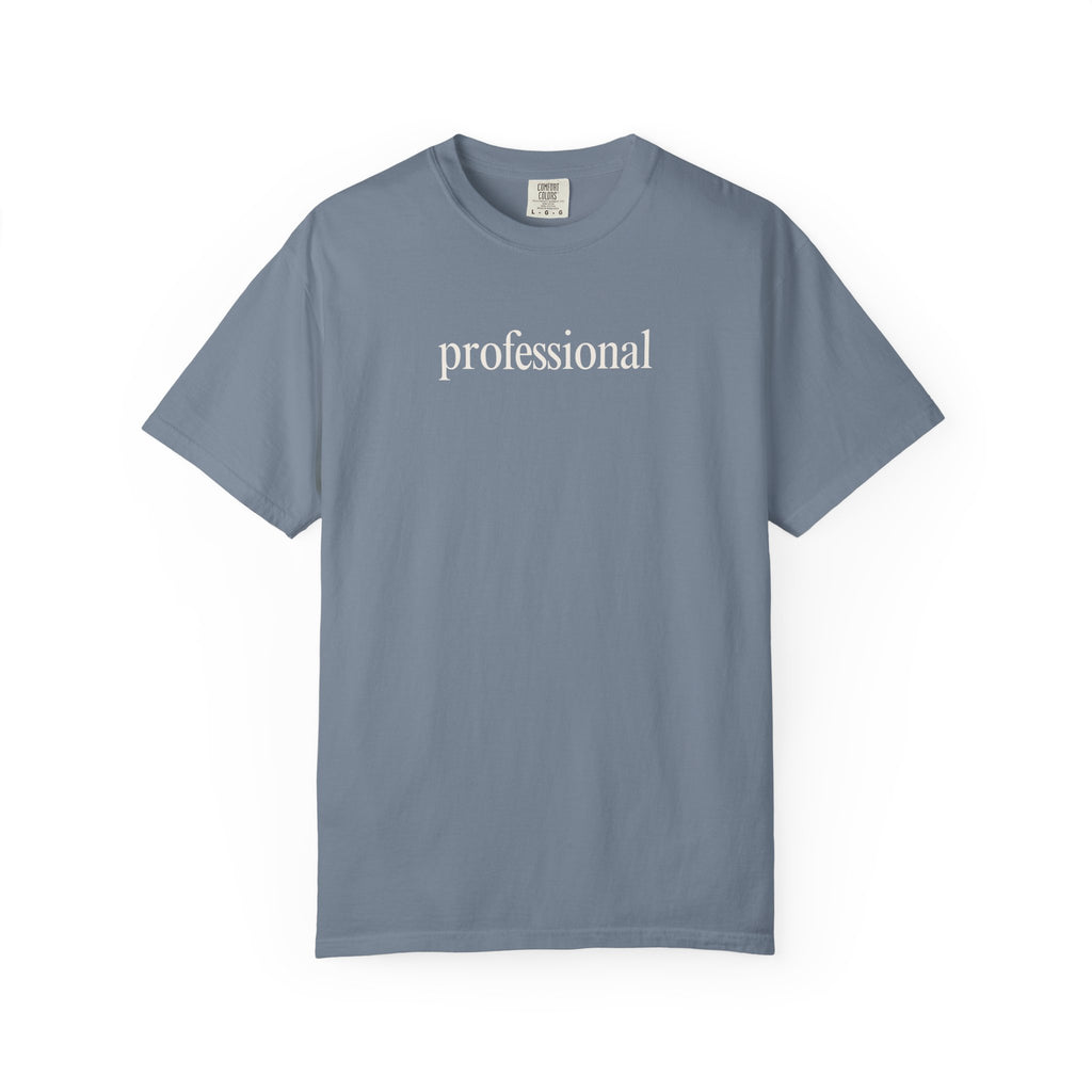 professional T-Shirt