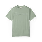 dresses up for entertainment T-Shirt