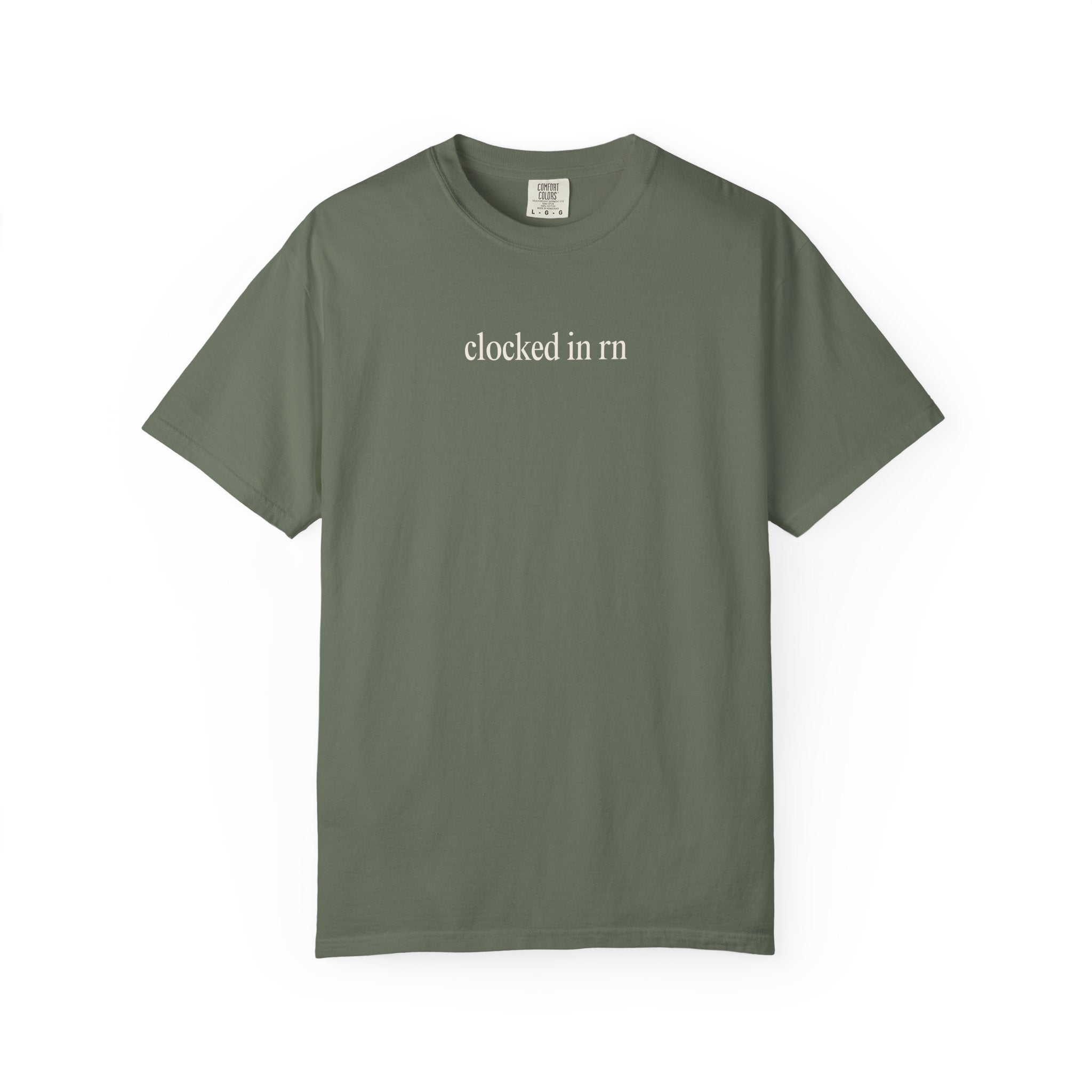 clocked in rn T-Shirt