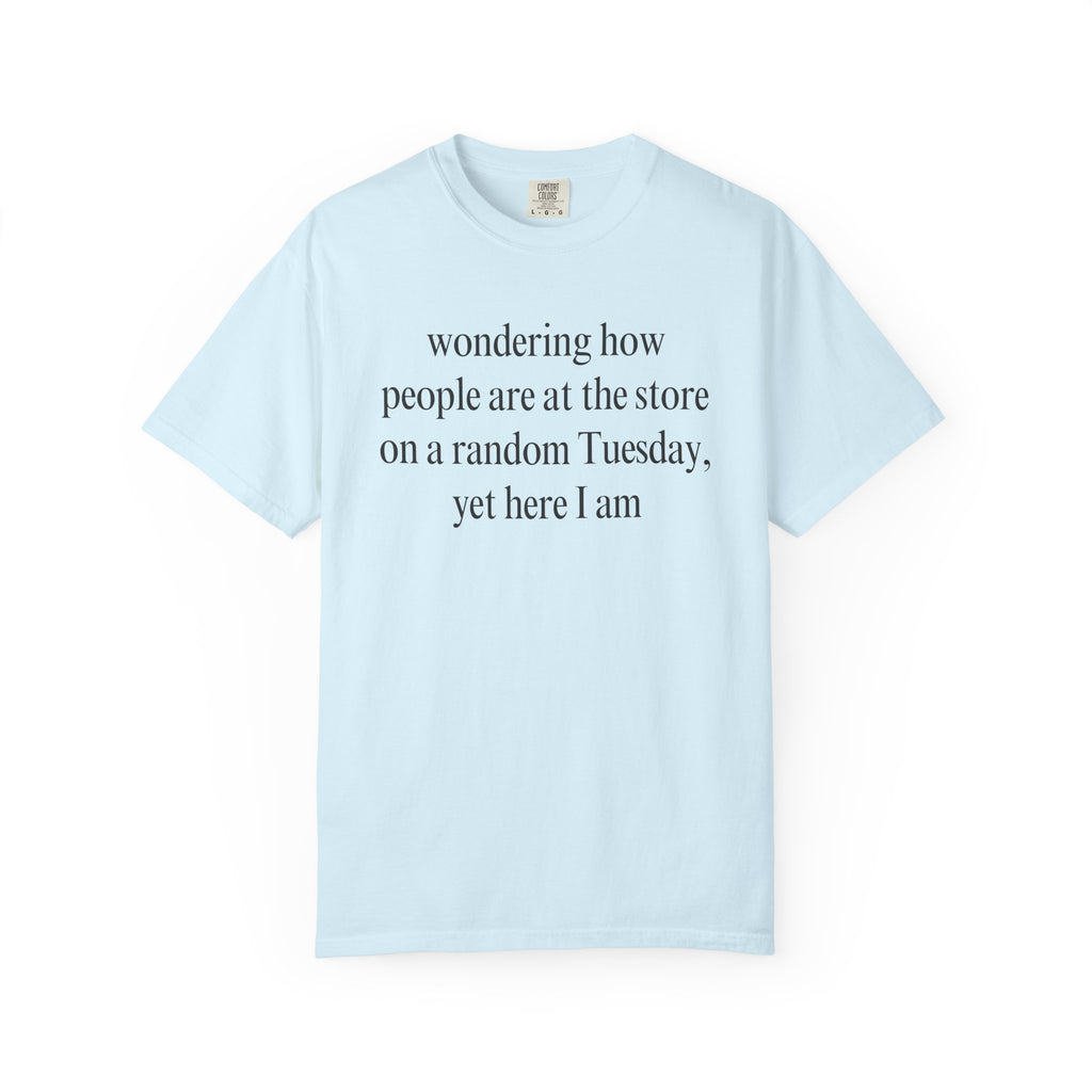 Wondering how people... T-Shirt