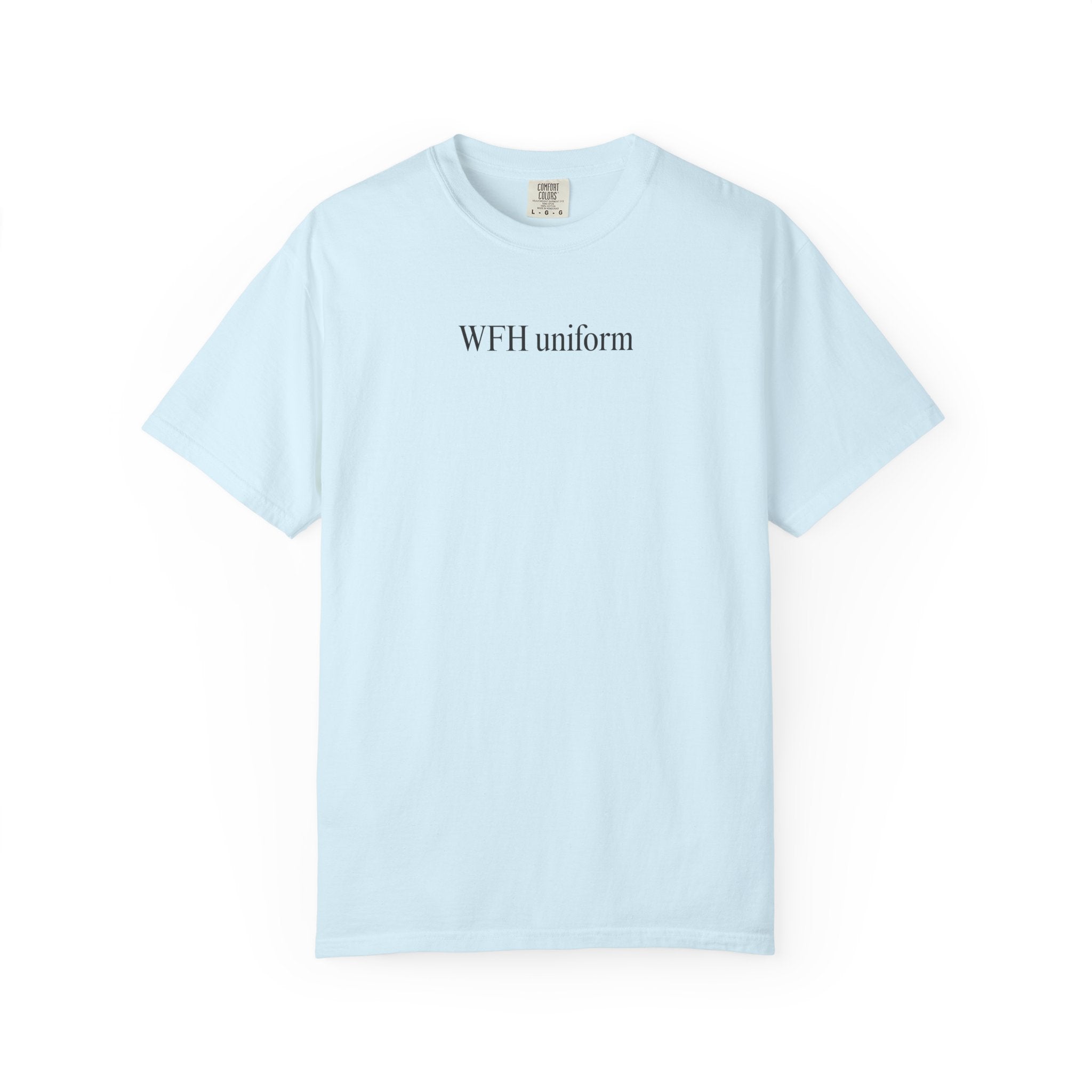 WFH uniform T-Shirt