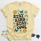 Stay Kind Stay Cool T-Shirt
