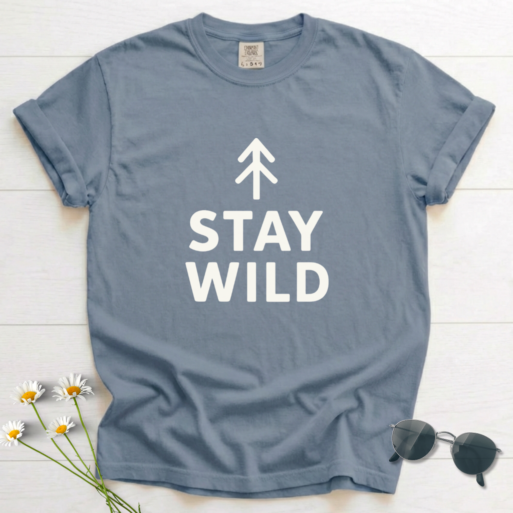 Stay Wild T-Shirt