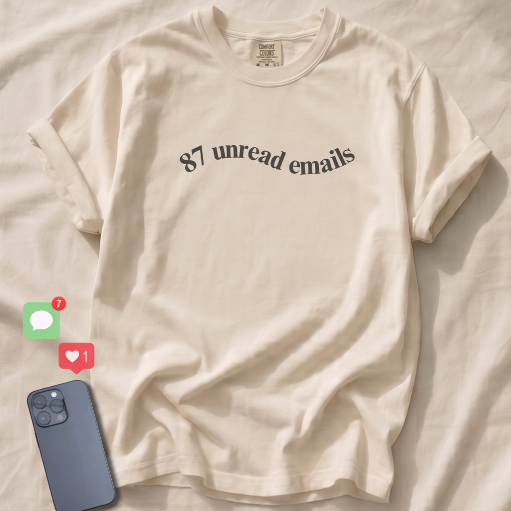 87 unread emails T-Shirt