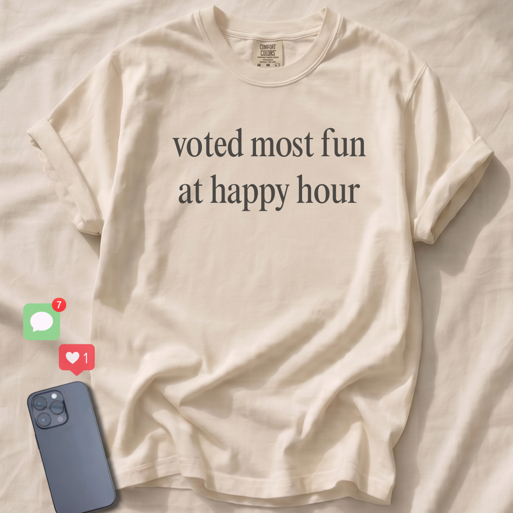 Voted most fun at happy hour T-Shirt