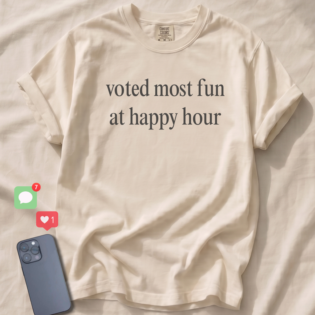 Voted most fun at happy hour T-Shirt