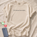258 Unread Messages T-Shirt