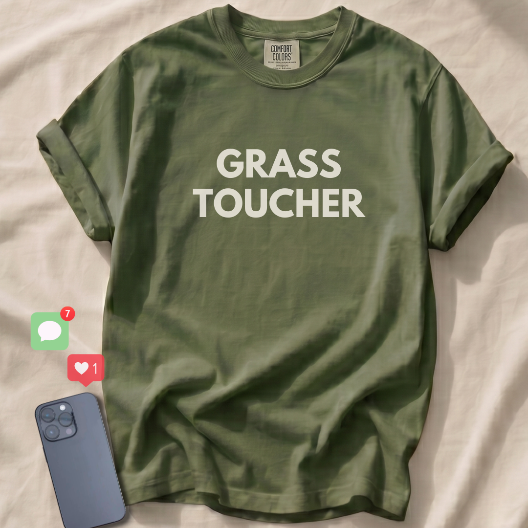 GRASS TOUCHER T-Shirt