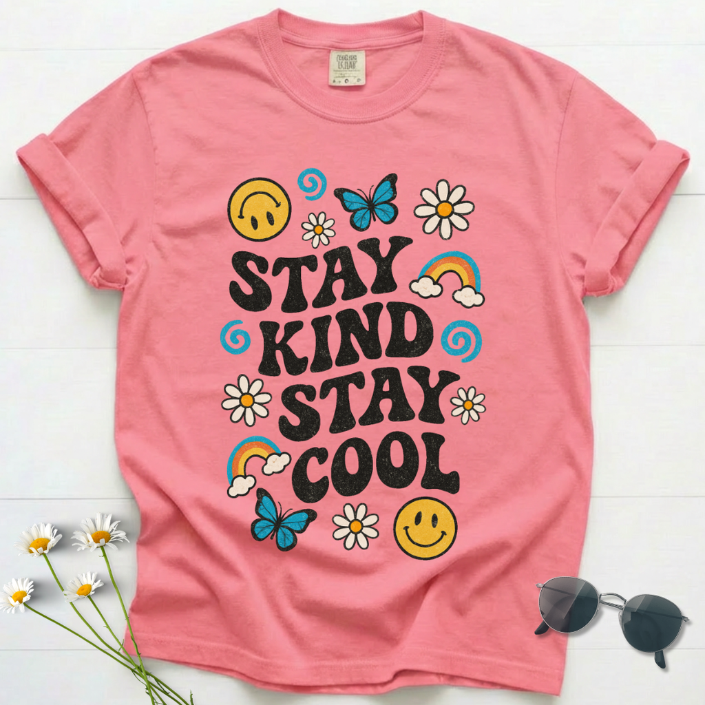 Stay Kind Stay Cool T-Shirt