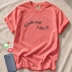 delulu and I like it T-Shirt